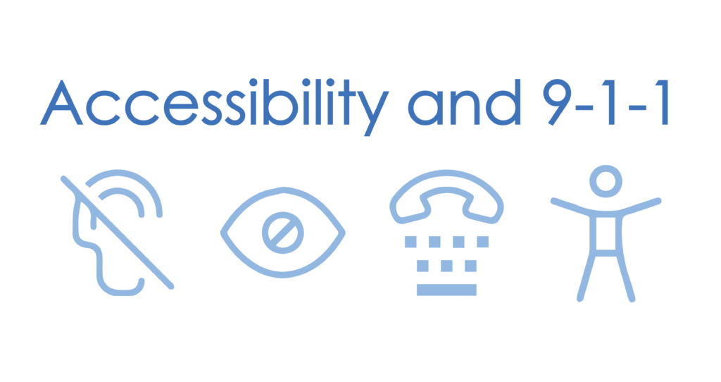 A graphic with symbols that says "accessibility and 911"